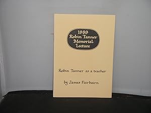 1989 Robin Tanner memorial Lecture
