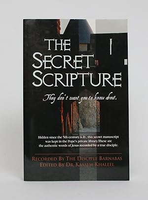 The Secret Scripture: They Don't Want You to Know About It