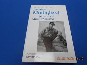 Amadeo Modigliani. Prince de Montparnasse