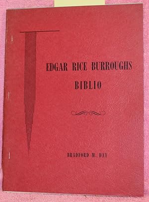 EDGAR RICE BURROUGHS BIBLIO Materials Toward a Bibliography of the Works of Edgar Rice Burroughs