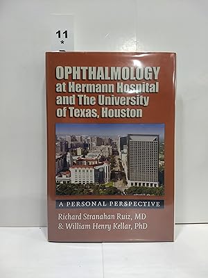 Opthalmology at Hermann Hospital and the University of Houston