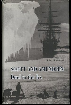 Scott and Amundsen: Duel in the Ice