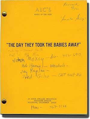 The Last Child [The Day They Took the Babies Away] (Original screenplay for the 1971 television m...