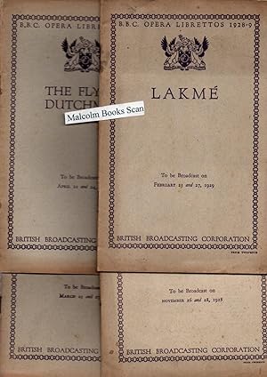 B. B. C. Opera Librettos 1928-9  4 separate booklets; Lakme , Sampson and Delilah , The Flying D...