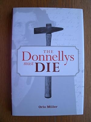 The Donnellys Must Die