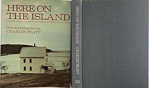 Here on The Island, Being an Account of a Way of Life Several Miles Off the Maine Coast