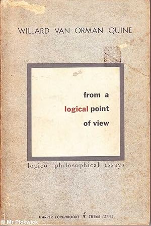 From a Logical Point of View: Logico - Philosophical Essays