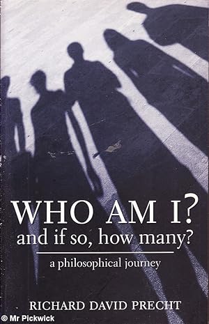 Who Am I  and if So , How Many  A Philosophical Journey
