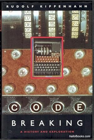 Code Breaking: A History And Exploration