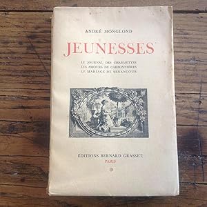JEUNESSES - Le Journal des CHARMETTES - Les amours de CARBONNIERES - Le mariage de SENANCOUR .