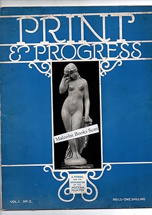 Print and Progress; A journal for information of the modern printer. Vol. 1 No.2