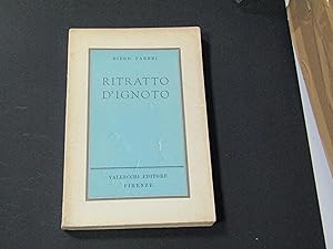 Fabbri Diego. Ritratto d'ignoto. Vallecchi Editore. 1962 - I