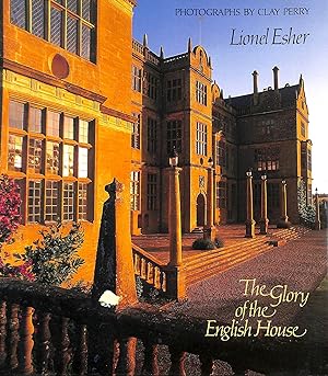 Glory Of The English House