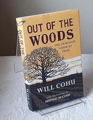 Out of the Woods: The Armchair Guide to Trees