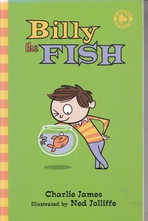 Billy the Fish (Bloomsbury Chapter Books)