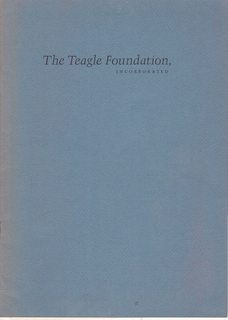 The Teagle Foundation Twenty-Year Report June, 1944- June 1964