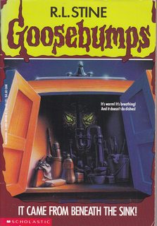 It Came from Beneath the Sink! (Goosebumps, No. 30)