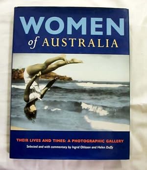 Women of Australia Their Lives and Times: A Photographic Gallery
