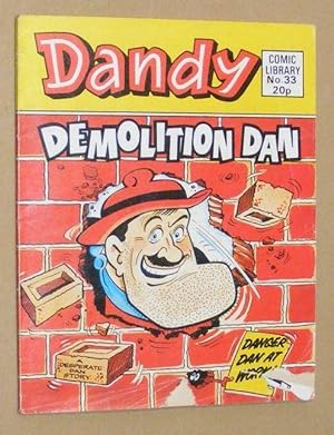 Dandy Comic Library No.33: Demolition Dan: a Desperate Dan story