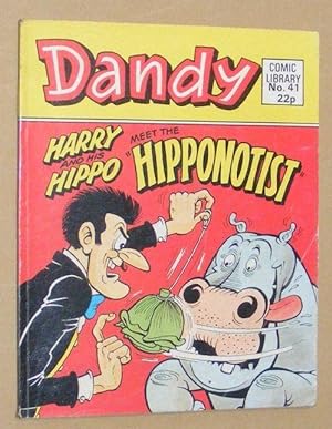 Dandy Comic Library No.41: Harry and his Hippo Meet the 'Hipponotist'