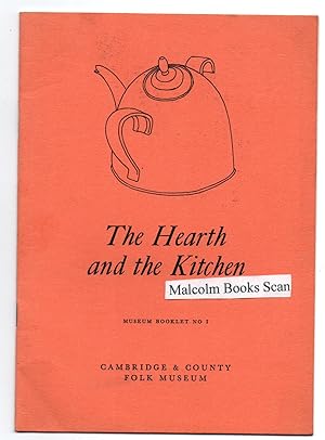 The Hearth and the Kitchen. Museum Booklet No 1