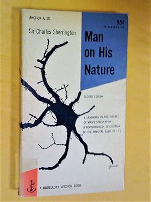 Man on His nature, second edition