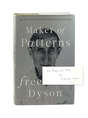 Maker of Patterns: An Autobiography Through Letters [Signed First Edition]