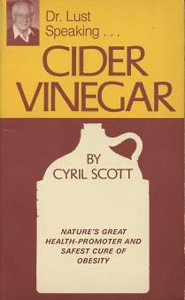 Dr. Lust Speaking. Cider Vinegar