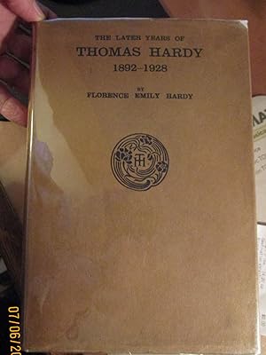 The Later Years of Thomas Hardy, 1892-1928