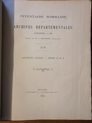 Inventaire sommaire des archives départementales antérieures à 1790 Ain Archives civiles Séries D...