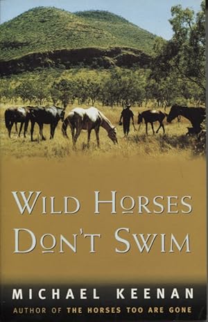 wild horses don't swim