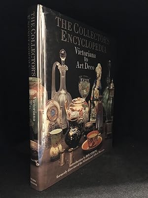 The Collector's Encyclopedia; Victoriana to Art Deco