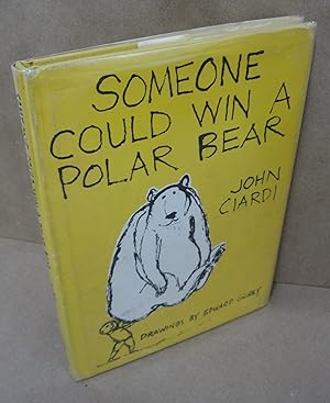 Someone Could Win a Polar Bear