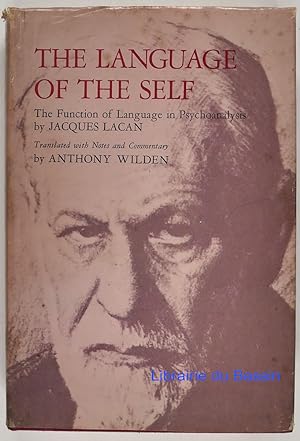 The language of the Self: The function of language in psychoanalysis