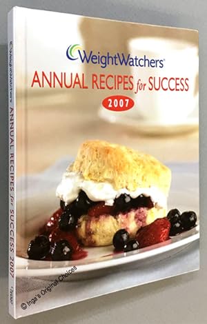 Weight Watchers Annual Recipes for Success: 2007