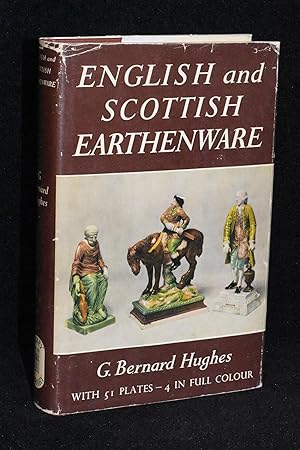 English and Scottish Earthenware