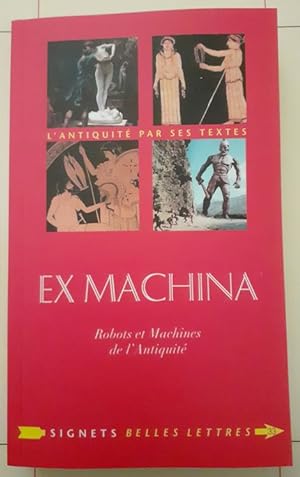 Ex Machina. Machines, automates et robots dans l'Antiquité