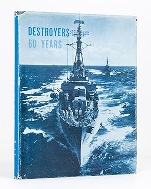 Destroyers. 60 Years