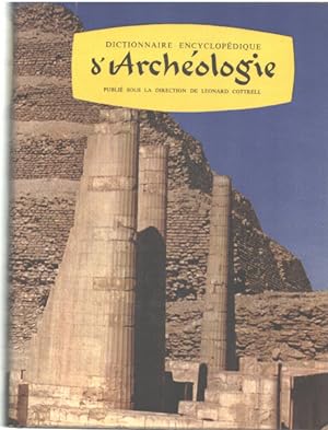 Dictionnaire encyclopedique d'archeologie