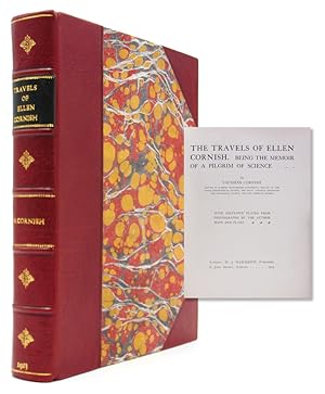 The Travels of Ellen Cornish. Being the Memoir of a Pilgrim of Science.