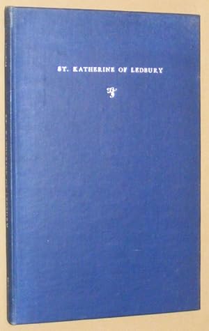 St Katherine of Ledbury and other Ledbury papers