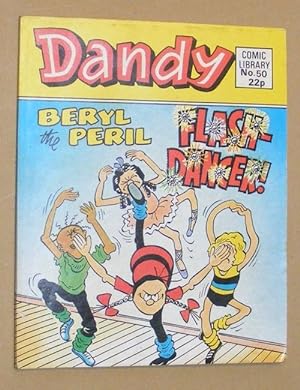 Dandy Comic Library No.50: Beryl the Peril Flash-Dancer!