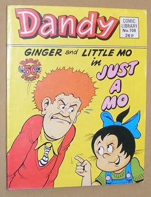 Dandy Comic Library No.108: Ginger and Little Mo in Just a Mo!