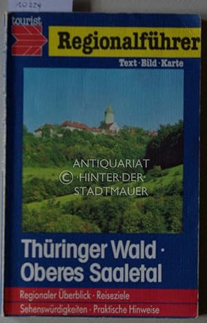 Thüringer Wald, Oberes Saaletal. Regionalführer