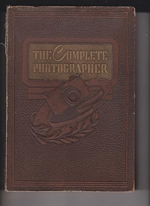 The Complete Photographer, Volume 1, Issues 1-5 by Morgan, Willard D., editor