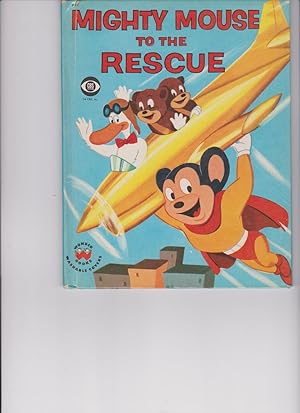 Mighty Mouse To The Rescue by Waring, Barbara