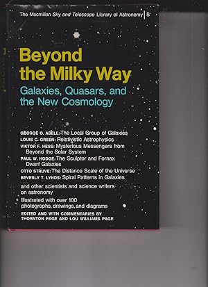 Beyond the Milky Way, Volume 8: Galaxies, Quasars, and the New Cosmology by Page, Thornton; Page,...