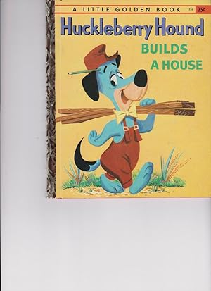 Huckleberry Hound Builds a House by McGovern, Ann