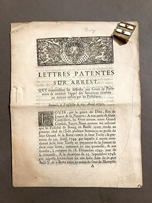 Lettres Patentes sur Arrest, Qui renouvellent les defenses aux Cours de Parlement de recevoir l'a...