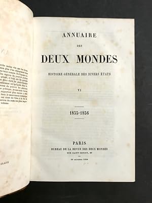Annuaire des Deux Mondes. Histoire générale des divers états. VI - 1855-1856.
